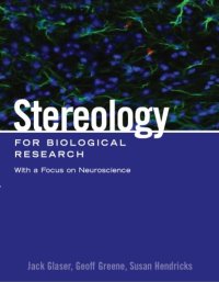 cover of the book Stereology for Biological Research with a Focus on Neuroscience