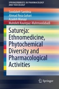 cover of the book Satureja: Ethnomedicine, Phytochemical Diversity and Pharmacological Activities