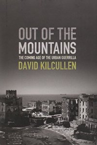 cover of the book Out of the Mountains: The Coming Age of the Urban Guerrilla