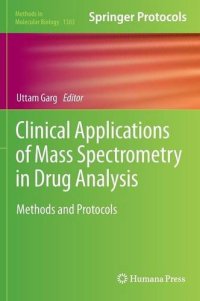 cover of the book Clinical Applications of Mass Spectrometry in Drug Analysis: Methods and Protocols