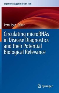 cover of the book Circulating microRNAs in Disease Diagnostics and their Potential Biological Relevance