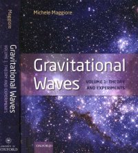 cover of the book Gravitational Waves, Volume 1: Theory and Experiments