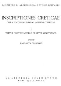 cover of the book Inscriptiones Creticae, Vol I Tituli Cretae Mediae Praeter Gortynios