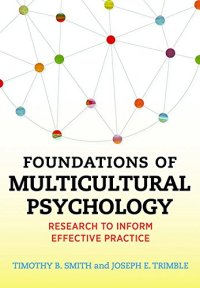 cover of the book Foundations of Multicultural Psychology: Research to Inform Effective Practice