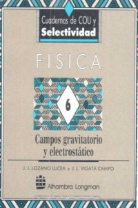 cover of the book Campos gravitatorio y electrostático