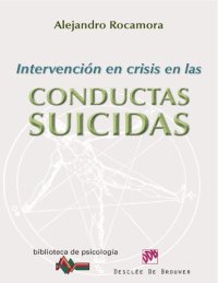 cover of the book Intervención En Crisis En Las Conductas Suicidas