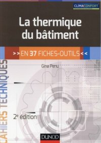 cover of the book La thermique du bâtiment : en 37 fiches-outils