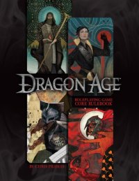 cover of the book Dragon Age: Core Rulebook