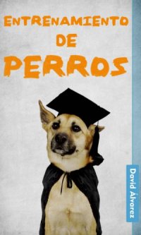 cover of the book Entrenamiento de perros