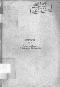 cover of the book Diálogos: Fedro-Cartas-O Primeiro Alcebíades