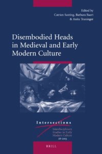 cover of the book Disembodied Heads in Medieval and Early Modern Culture