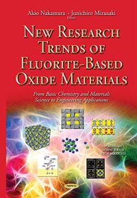 cover of the book New Research Trends of Fluorite-Based Oxide Materials: From Basic Chemistry and Materials Science to Engineering Applications