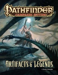 cover of the book Pathfinder Campaign Setting: Artifacts & Legends