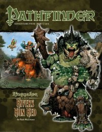 cover of the book Pathfinder Adventure Path #32: Rivers Run Red (Kingmaker 2 of 6)