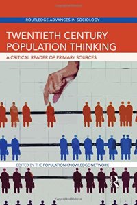 cover of the book Twentieth Century Population Thinking: A Critical Reader of Primary Sources