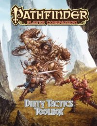 cover of the book Pathfinder Player Companion: Dirty Tactics Toolbox