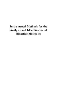 cover of the book Instrumental methods for the analysis and identification of bioactive molecules