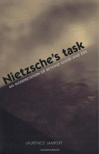 cover of the book Nietzsche's task : an interpretation of Beyond good and evil