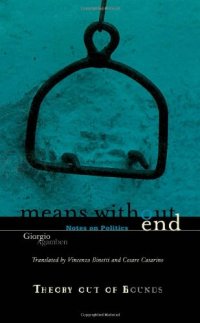 cover of the book Means without end : notes on politics