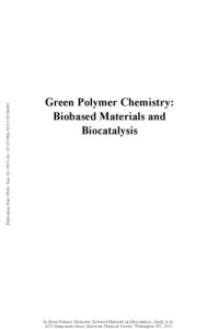 cover of the book Green polymer chemistry : biobased materials and biocatalysis