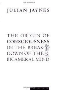 cover of the book The origin of consciousness in the breakdown of the bicameral mind