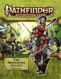 cover of the book Pathfinder Adventure Path #49: The Brinewall Legacy (Jade Regent 1 of 6)