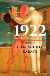 cover of the book 1922 : literature, culture, politics