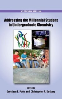 cover of the book Addressing the millennial student in undergraduate chemistry