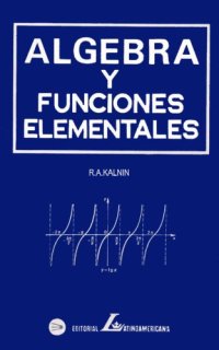 cover of the book Algebra y funciones elementales