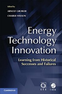 cover of the book Energy Technology Innovation: Learning from Historical Successes and Failures