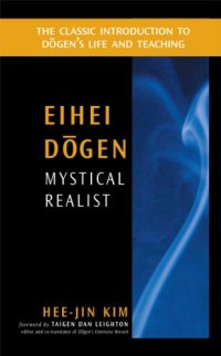 cover of the book Eihei Dōgen : mystical realist