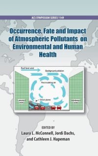 cover of the book Occurrence, fate and impact of atmospheric pollutants on environmental and human health