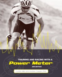 cover of the book Training and Racing with a Power Meter: 2nd Edition