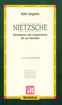 cover of the book Nietzsche. Introduzione alla comprensione del suo filosofare