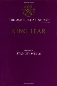 cover of the book Oxford Shakespeare : The History of King Lear