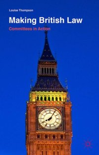 cover of the book Making British Law: Committees in Action