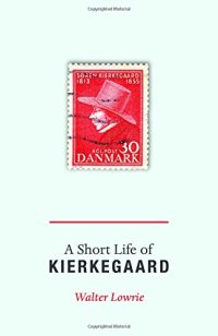 cover of the book A short life of Kierkegaard