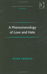 cover of the book A phenomenology of love and hate