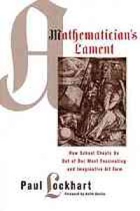 cover of the book A mathematician's lament