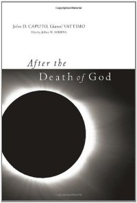 cover of the book After the death of God