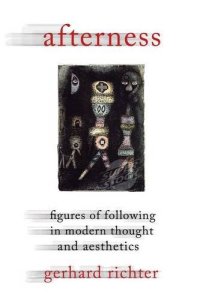 cover of the book Afterness : figures of following in modern thought and aesthetics