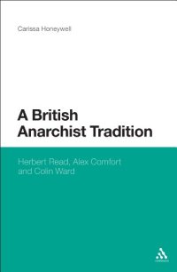 cover of the book A British anarchist tradition : Herbert Read, Alex Comfort and Colin Ward