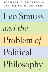 cover of the book Leo Strauss and the problem of political philosophy