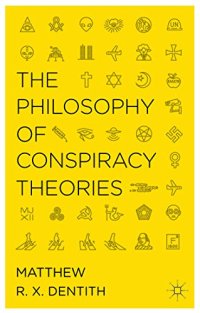 cover of the book The Philosophy of Conspiracy Theories