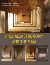 cover of the book Archaeoastronomy and the Maya