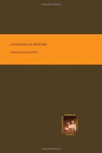 cover of the book A wrinkle in history : essays on literature and philosophy