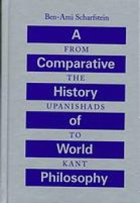 cover of the book A comparative history of world philosophy : from the Upanishads to Kant