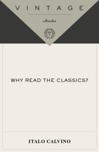 cover of the book Why read the classics?