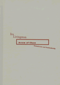 cover of the book Arrow of chaos : romanticism and postmodernity