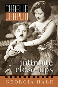 cover of the book Charlie Chaplin : intimate close-ups